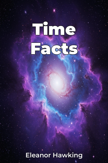 Time Facts