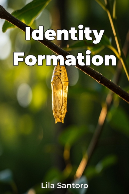 Identity Formation