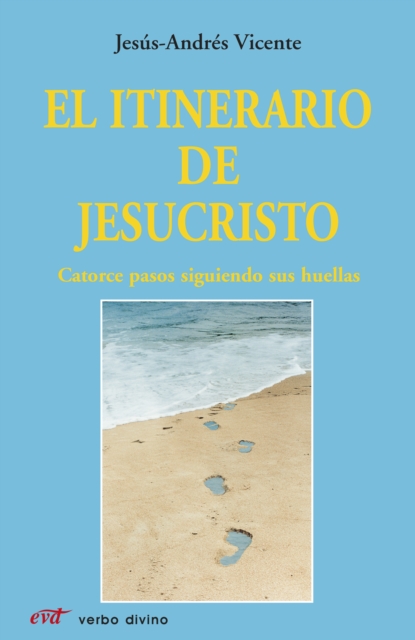 El itinerario de Jesucristo