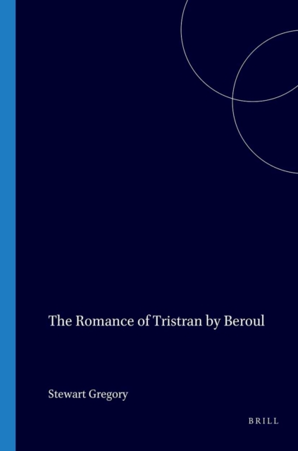 Romance of Tristran by Beroul
