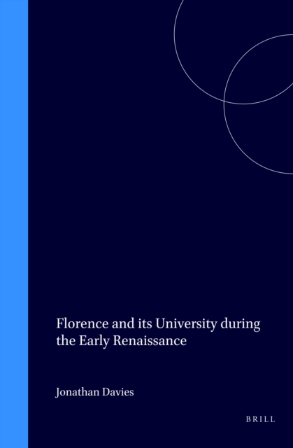 Florence and its University during the Early Renaissance