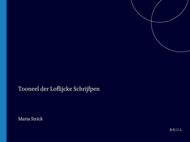 Tooneel der loflijcke schrijfpen ten dienste van de constbeminnende jeucht