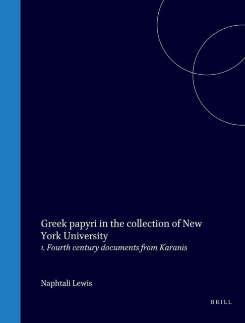 Greek papyri in the collection of New York University