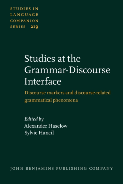 Studies at the Grammar-Discourse Interface