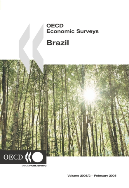 OECD Economic Surveys: Brazil 2005
