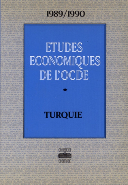 Etudes economiques de l'OCDE : Turquie 1990