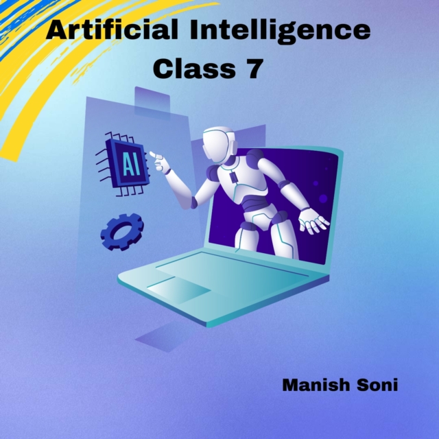 Artificial Intelligence Class 7