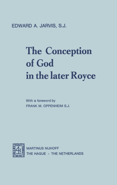 Conception of God in the Later Royce