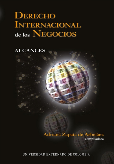 Derecho internacional de los negocios Tomo I