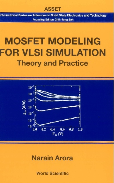 Mosfet Modeling For Vlsi Simulation: Theory And Practice