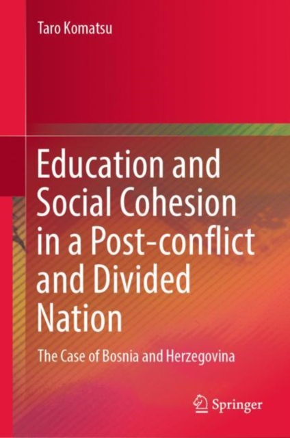 Education and Social Cohesion in a Post-conflict and Divided Nation 