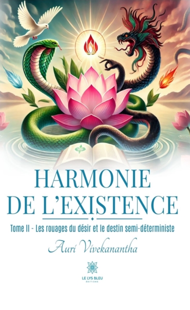 Harmonie de l'existence - Tome 2