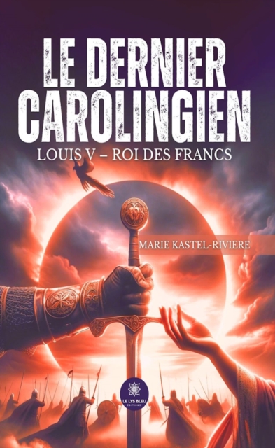 Le dernier Carolingien