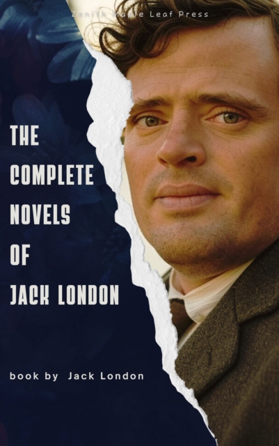 Complete Novels of Jack London