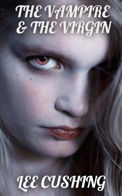 Vampire & The Virgin