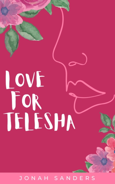 Love For Telesha