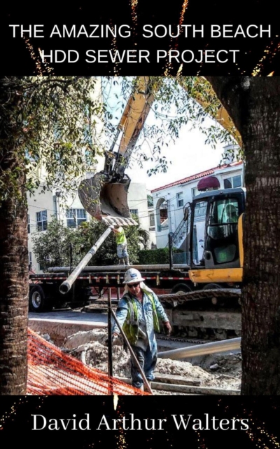 Amazing South Beach HDD Sewer Project