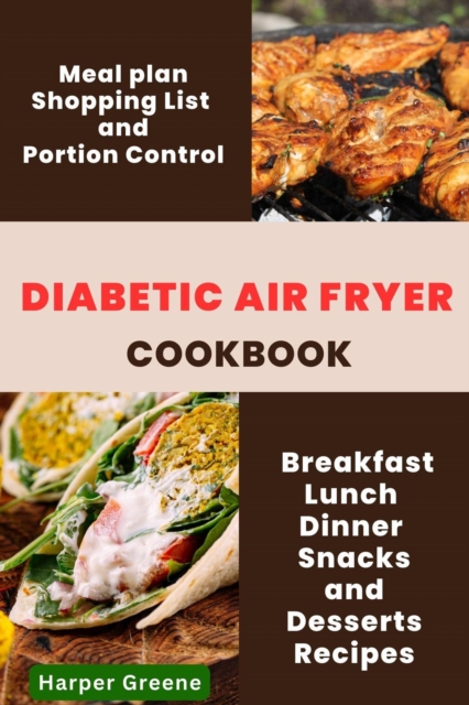 Diabetic Air Fryer Cookbook