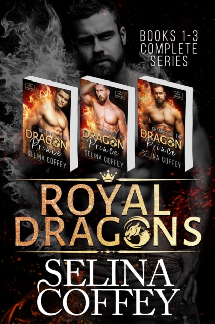 Royal Dragons: Books 1-3 (Complete Series)