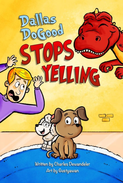 Dallas DoGood: Stops Yelling