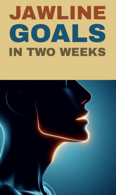 Jawline goals in two weeks