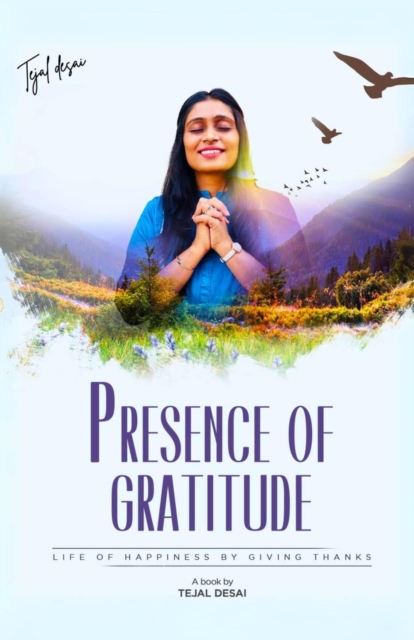 Presence Of Gratitude