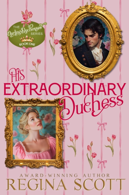 His Extraordinary Duchess