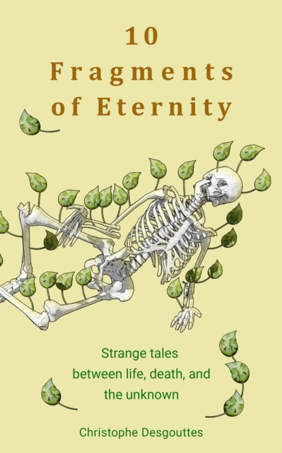 10 Fragments of Eternity
