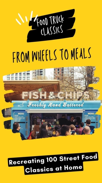 From Wheels To Meals