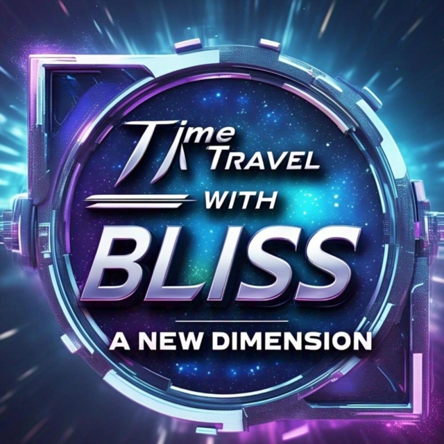 Time Travel with Bliss: A New Dimension