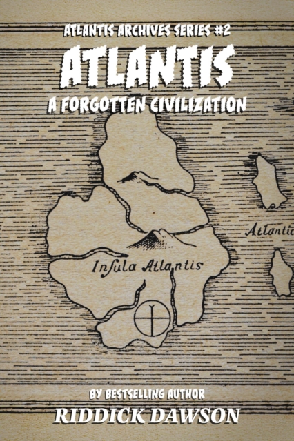 Atlantis, A Forgotten Civilization