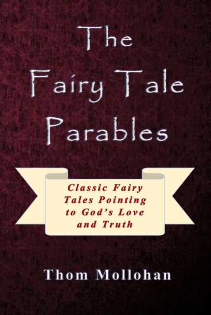 Fairy Tale Parables