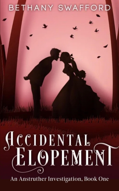 Accidental Elopement