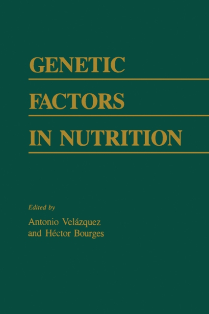 Genetic Factors In Nutrition