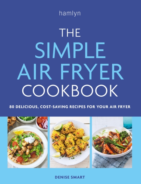 Simple Air Fryer Cookbook