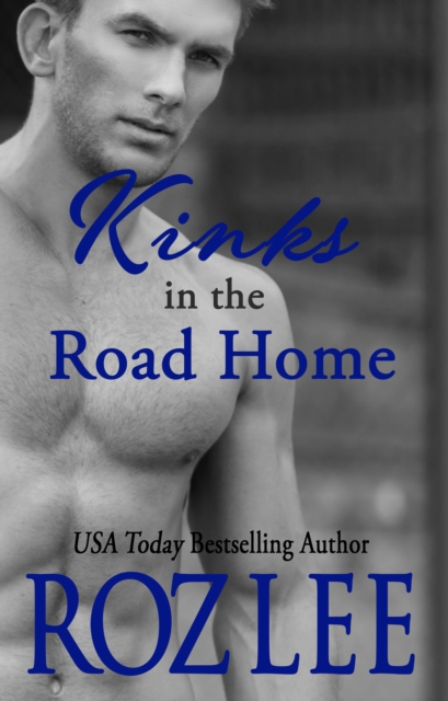 Kinks in the Road Home