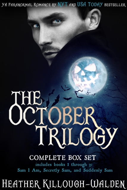 October Trilogy Box Set: Sam I Am, Secretly Sam, Suddenly Sam