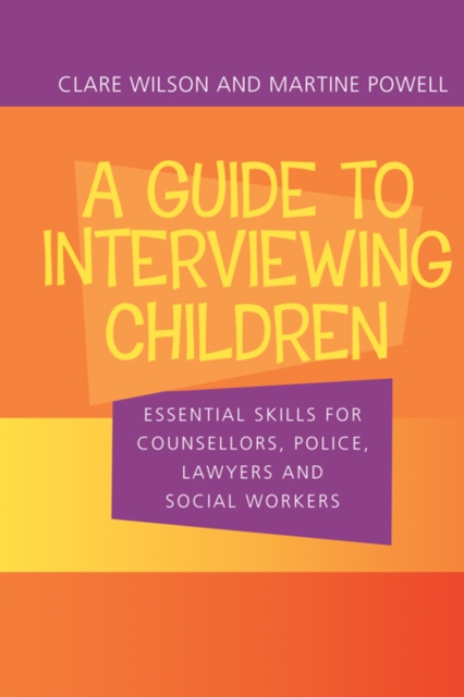Guide to Interviewing Children