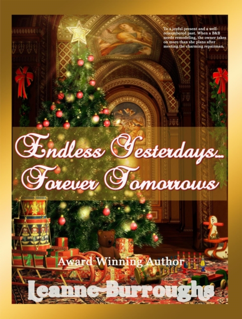 Endless Yesterdays - Forever Tomorrows