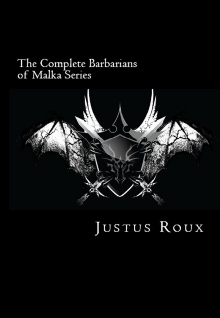 Complete Barbarians of Malka Series