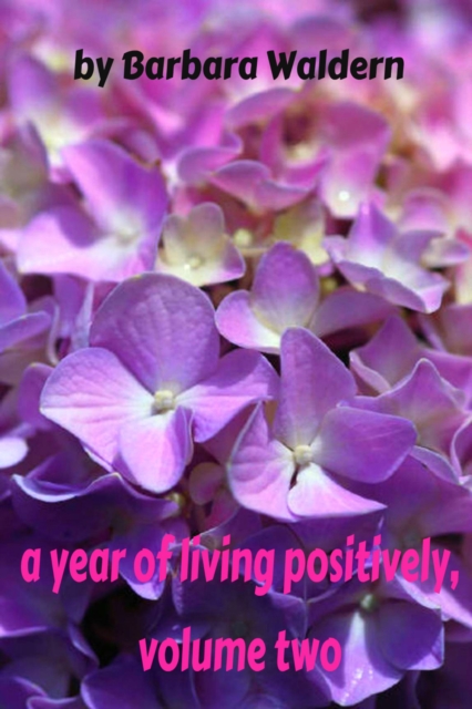Year of Living Positively-Volume 2