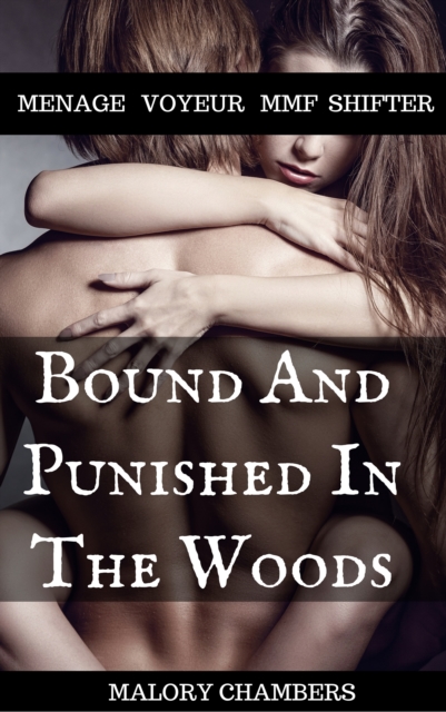 Bound And Punished In The Woods