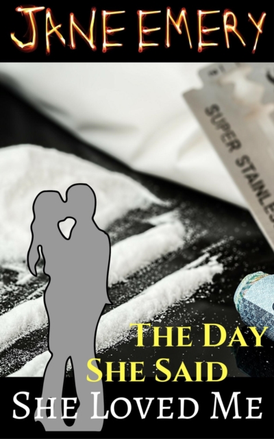 Day She Said She Loved Me