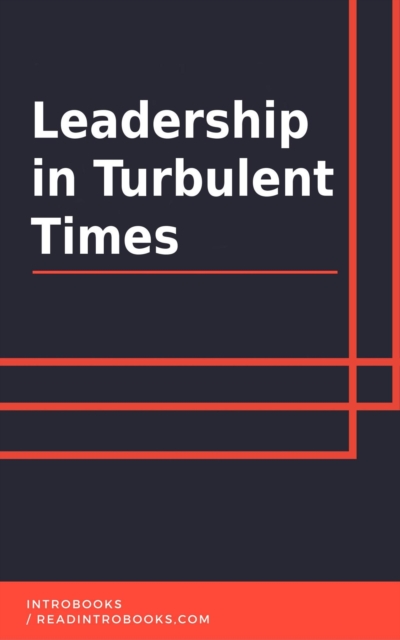 Leadership in Turbulent Times