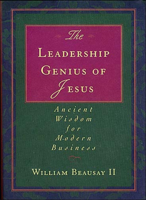 Leadership Genius of Jesus