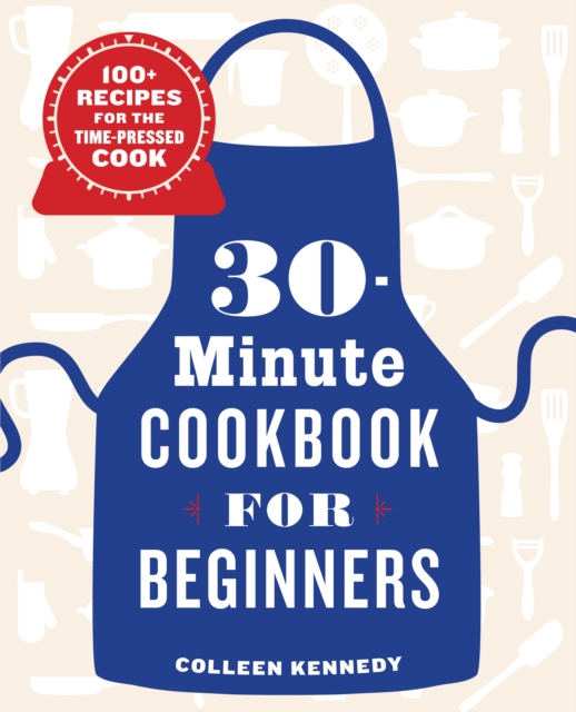 30-Minute Cookbook for Beginners