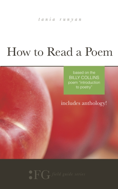 How to Read a Poem: Based on the Billy Collins Poem &quote;Introduction to Poetry&quote;