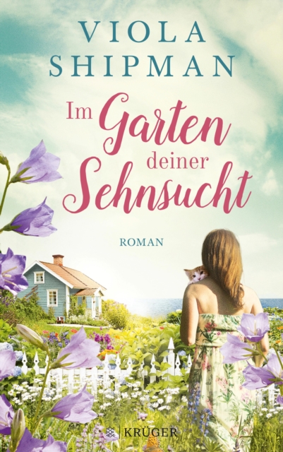 Im Garten deiner Sehnsucht