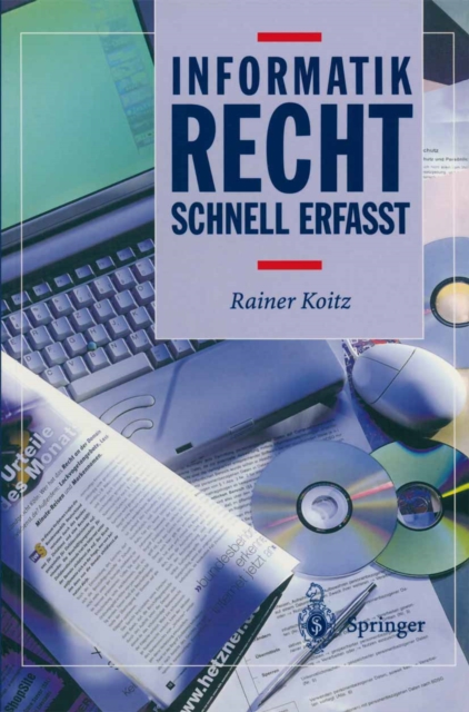 Informatikrecht - Schnell erfasst
