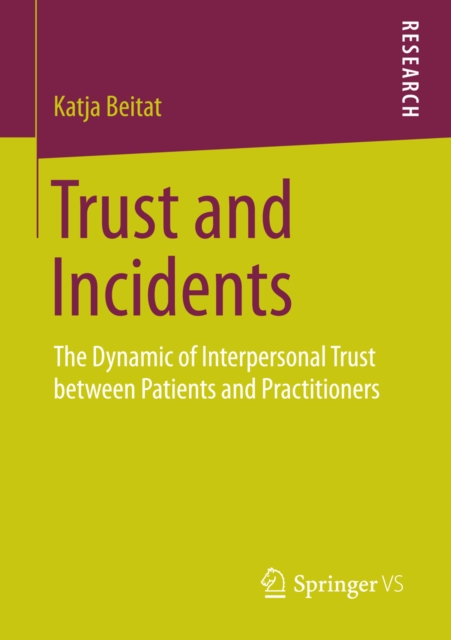 Trust and Incidents